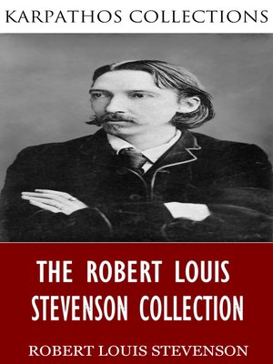 cover image of The Robert Louis Stevenson Collection